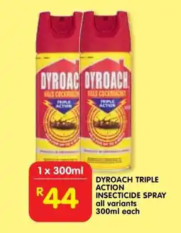 Shoprite DYROACH TRIPLE ACTION INSECTICIDE SPRAY offer