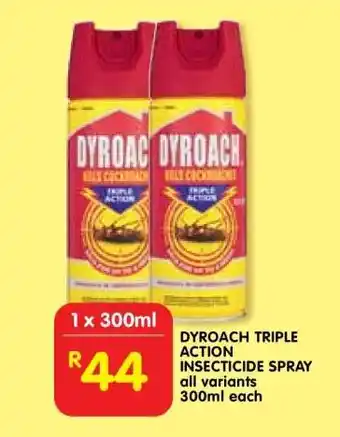 Shoprite DYROACH TRIPLE ACTION INSECTICIDE SPRAY offer