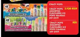 Shoprite CRAZY POPS ASSORTED FLAVOURED ICE POPS 24x40ml per pack offer