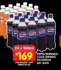Shoprite PEPSI/MIRINDA COLD DRINKS 24x500ml offer