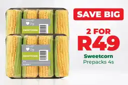 Food Lover's Market Sweetcorn Prepacks offer