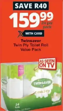 Checkers Twinsaver Twin Ply Toilet Roll Value Pack offer