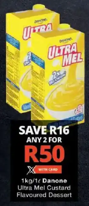 Checkers Danone Ultra Mel Custard Flavoured Dessert offer