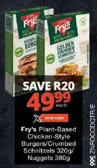 Checkers Fry's Plant-Based Chicken-Style Burgers/ Crumbed Schnitzels/ Nuggets offer