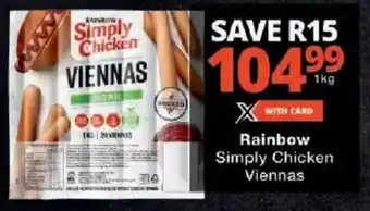 Checkers Rainbow Simply Chicken Viennas offer