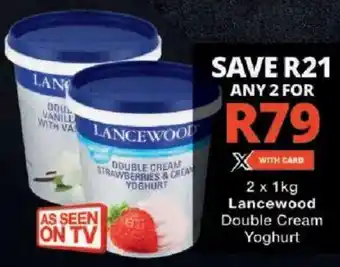 Checkers Lancewood Double Cream Yoghurt offer