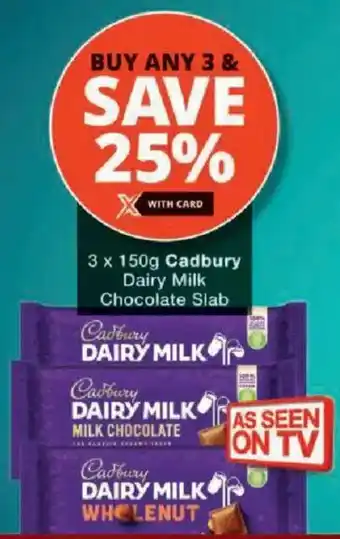 Checkers Cadbury Dairy Milk Chocolate Slab offer