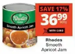 Checkers Rhodes Smooth Apricot Jam offer