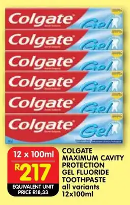 Shoprite Colgate maximum cavity protection gel fluoride toothpaste offer