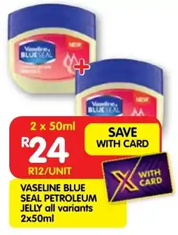 Shoprite Vaseline blue seal petroleum jelly offer