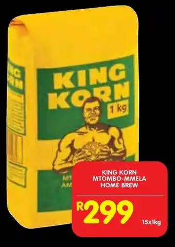 Shoprite King korn mtombo-mmela home brew offer