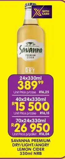 Shoprite SAVANNA PREMIUM DRY/LIGHT/ANGRY LEMON CIDER 330ml NRB offer