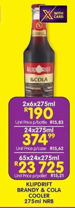 Shoprite KLIPDRIFT BRANDY & COLA COOLER 275ml NRB offer