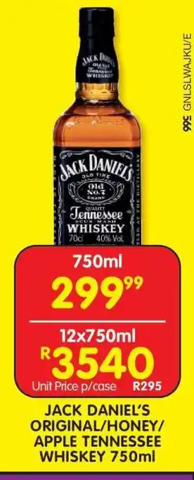 Shoprite JACK DANIEL'S ORIGINAL/HONEY/APPLE TENNESSEE WHISKEY 750ml offer