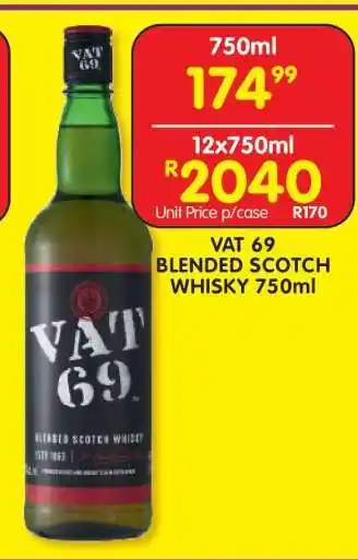 Shoprite VAT 69 BLENDED SCOTCH WHISKY 750ml offer