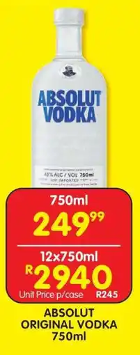 Shoprite ABSOLUT ORIGINAL VODKA 750ml offer