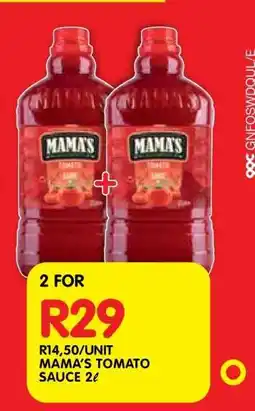 Shoprite MAMA'S TOMATO SAUCE 2ℓ offer