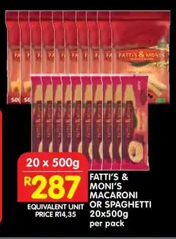 Shoprite Fatti's & Moni's Macaroni or Spaghetti 20x500g offer