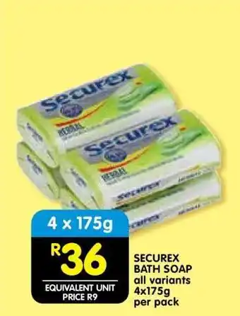 Shoprite SECUREX BATH SOAP all variants 4x175g per pack offer