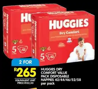 Shoprite HUGGIES DRY COMFORT VALUE PACK DISPOSABLE NAPPIES 42/44/46/52/58 per pack offer