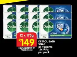 Shoprite DETTOL BATH SOAP offer