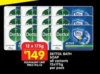 Shoprite DETTOL BATH SOAP offer