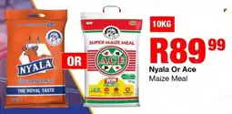 Take 'n Pay Nyala or ace maize meal offer