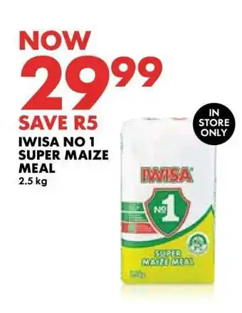 Woolworths IWISA No. 1 Super Maize Meal offer