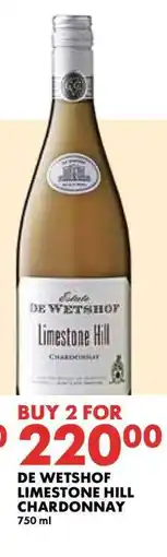 Woolworths DE WETSHOF LIMESTONE HILL CHARDONNAY offer