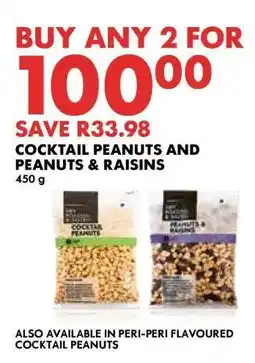Woolworths Cocktail Peanuts and Peanuts & Raisins offer