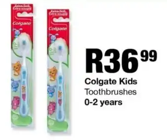 Take 'n Pay Colgate Kids Toothbrushes offer