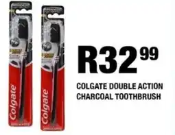 Take 'n Pay Colgate double action charcoal toothbrush offer