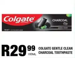 Take 'n Pay Colgate gentle clean charcoal toothpaste offer