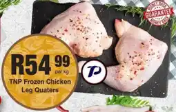 Take 'n Pay TNP Frozen Chicken Leg Quaters offer