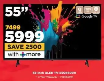 HiFi Corp Skyworth 55-inch QLED TV-55Q6600H offer