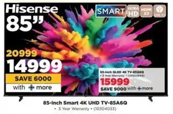 HiFi Corp Hisense 85-inch Smart 4K UHD TV-85A6Q offer