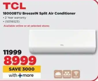 HiFi Corp TCL 18000BTU BreezeIN Split Air Conditioner offer