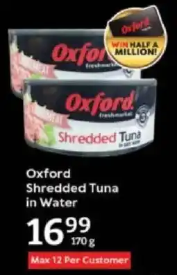 Oxford Freshmarket Oxford Shredded Tuna in Water offer