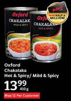 Oxford Freshmarket Oxford Chakalaka Hot & Spicy/ Mild & Spicy offer