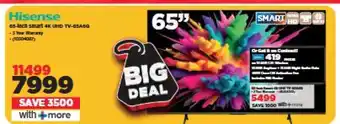 HiFi Corp Hisense 65-inch Smart 4K UHD TV - 65A6G offer