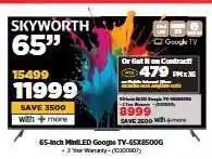 HiFi Corp Skyworth 65'' MiniLED Google TV-65X8500G offer