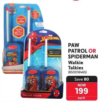 Makro Paw Patrol or Spiderman Walkie Talkies offer