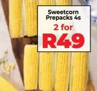 Food Lover's Market Sweetcorn Prepacks offer