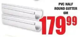 Boxer Build Pvc half round gutter offer