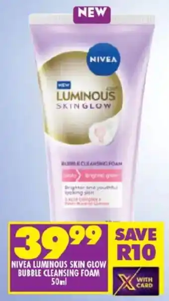 Shoprite Nivea luminous skin glow bubble cleansing foam offer