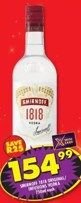 Shoprite Liquor Smirnoff 1818 original/ infusions vodka offer