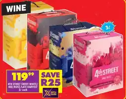 Shoprite Liquor 4th street sweet white/ red/ rose/ late harvest offer