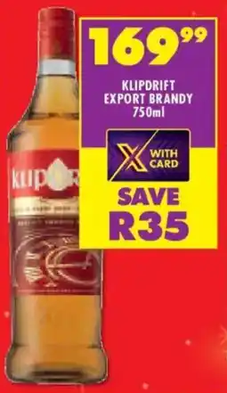 Shoprite Liquor Klipdrift export brandy offer