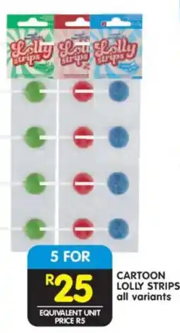 Shoprite Cartoon lolly strips offer