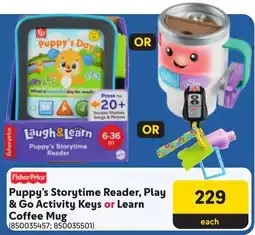 Makro Fisher Price Puppy's Storytime Reader, Play & Go Activity Keys or Learn Coffee Mug offer